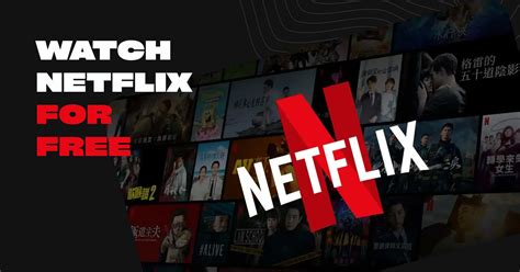 netflix.com watch free.